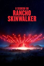 O Segredo do Rancho Skinwalker