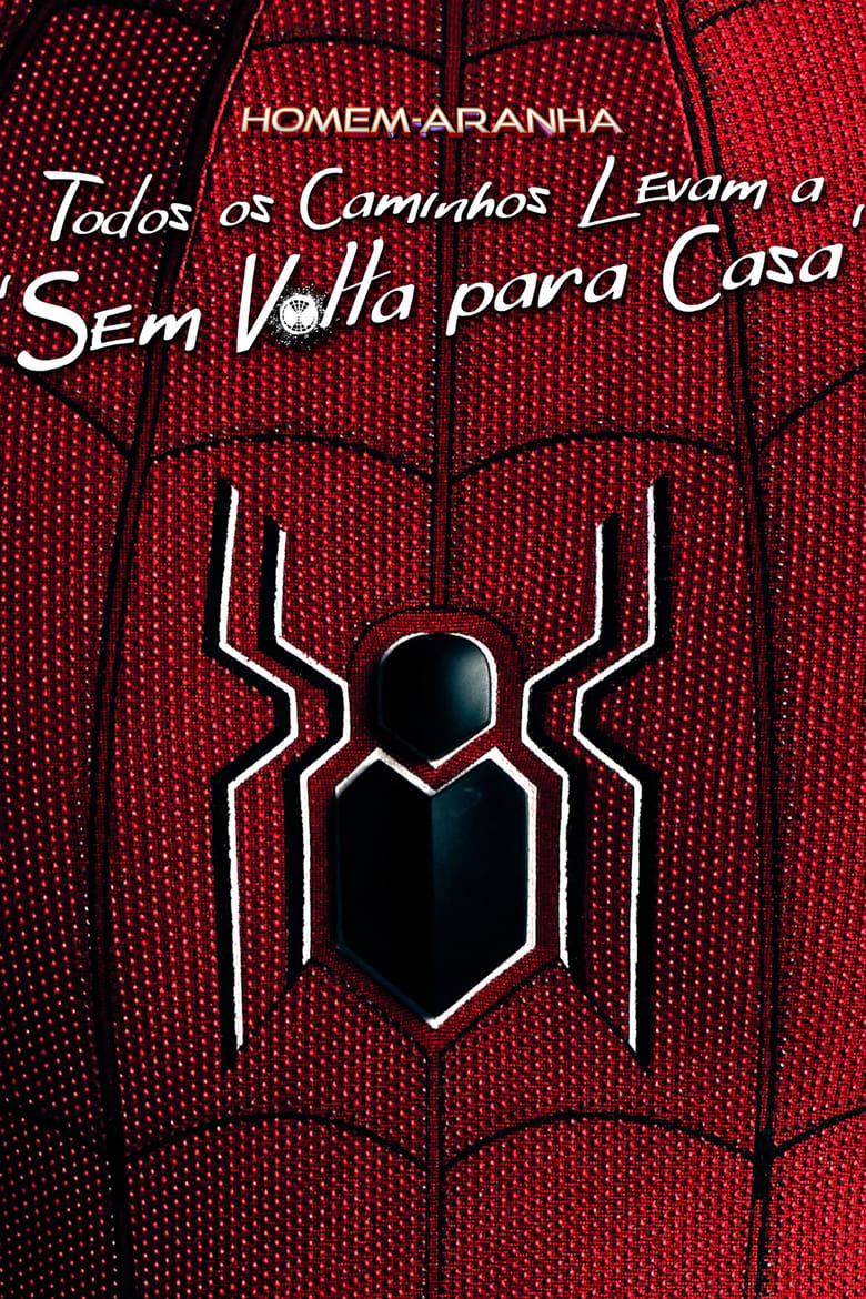 Homem-Aranha: Todos os Caminhos Levam a ‘Sem Volta para Casa’