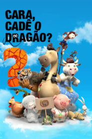 Cara, Cadê o Dragão?