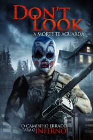 Don’t Look: A Morte te Aguarda