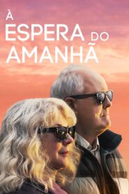 À Espera do Amanhã