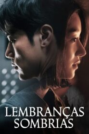 Lembranças Sombrias