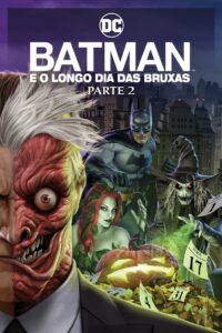 Batman: O Longo Dia das Bruxas – Parte 2