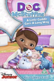 Doc Mcstuffins: A Little Cuddle Goes A Long Way