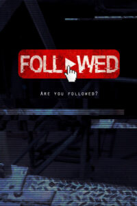 Followed: Influência Maligna