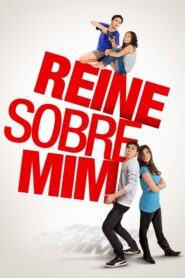 Reine Sobre Mim