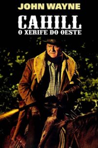 Cahill, o Xerife do Oeste