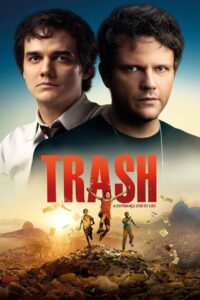 Trash – A Esperança Vem do Lixo