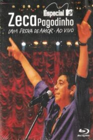 Zeca Pagodinho: DVD MTV Especial – Uma Prova de Amor ao Vivo