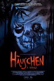 Häuschen – A Herança