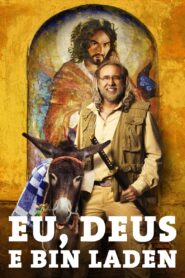 Eu, Deus e Bin Laden