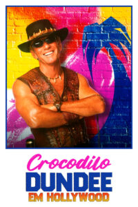 Crocodilo Dundee em Hollywood