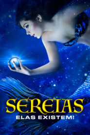 Sereias – Elas Existem
