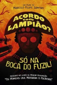 Acordo com Lampião? Só na Boca do Fuzil!