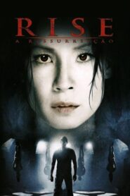 Rise – A Ressurreição