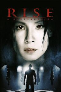 Rise – A Ressurreição